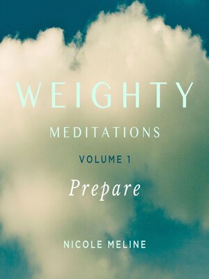 cover image of Weighty Meditations Volume 1